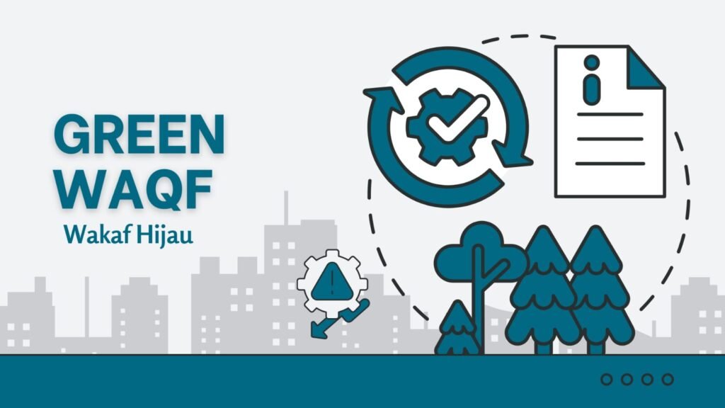 WAKAF HIJAU (GREEN WAQF)